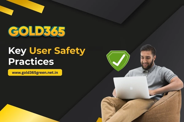 Key User Safety Practice
