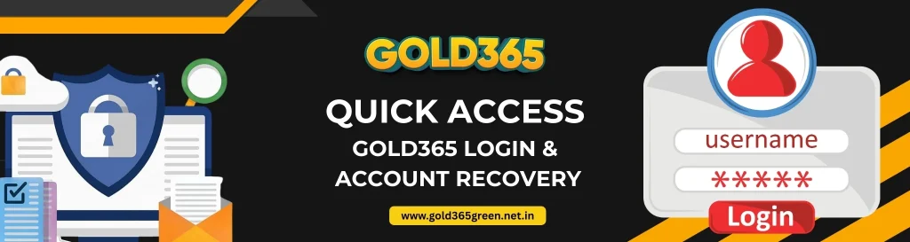 Quick Access: Gold365 Login & Account Recovery