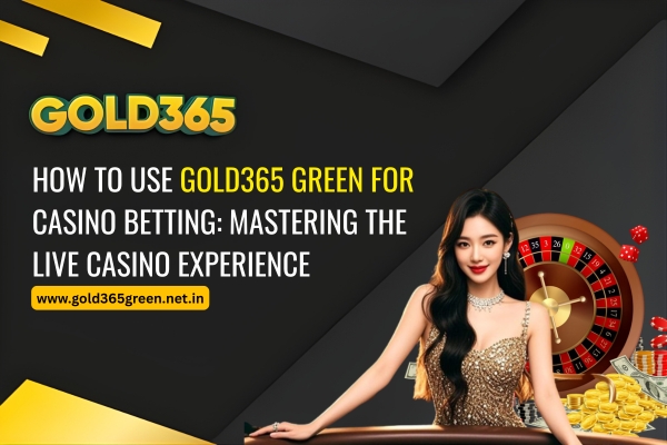 gold365 casino betting