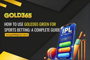 How to Use Gold365 Green for Sports Betting